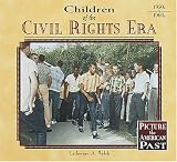 Children of the Civil Rights Era (Carter G Woodson Honor Book (Awards))の画像