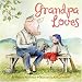 Grandpa
Loves