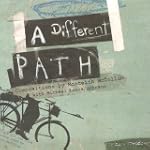 A Different Path