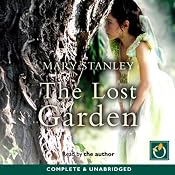 The Lost Garden | [Mary Stanley]