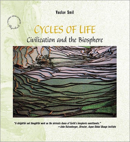 Cycles of Life: Civilization and the Biosphere (Scientific American Library Paperback)