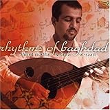 Rhythms of Baghdad von Ahmed Mukhtar & Sattar al-Saadi