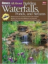 Ortho's All about Building Waterfalls, Ponds, and Streams