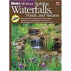 Click here to buy Ortho's All About Building Waterfalls, Ponds, and Streams by  Ortho, Charles M. Thomas, and Richard M. Koogle.