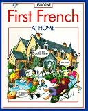 First French at Home (Usborne First Languages)