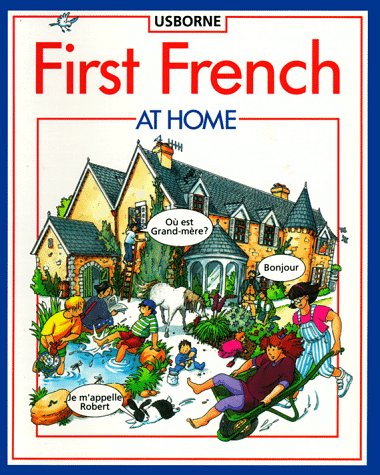 Textbook - First French at Home (Usborne First Languages)