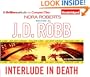 Interlude in Death (In Death Series)