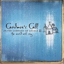 In the Company of Angels 2: The World Will Sing