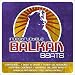 Indestructible Balkan Beats