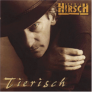 Ludwig Hirsch - Tierisch - Zortam Music