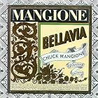 Bellavia by Chuck Mangione, The Chuck Mangione Quartet, Gerry Niewood, Joe LeBarbera, and Chip Jackson