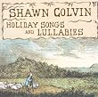 Holiday Songs and Lullabies