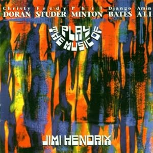 Doran - Studer - Minton - Bates - Ali - Play The Music Of Jimi Hendrix