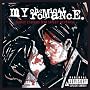 Three Cheers for Sweet Revenge: Parental Advisory