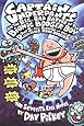 Captain Underpants and the Big, Bad, Battle of the Bionic Booger Boy, Part 2