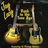 Back to the Tone Ageby Jay Lacy