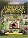 Book Container Gardening: Creating Style and Beauty with Containers (Black & Decker Outdoor Home)