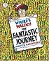 Where's Waldo? The Fantastic Journey: Reissue (Waldo)