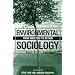 Environmental Sociology: From Analysis to Action