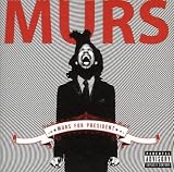 Murs for President