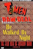 The Film Noir of Anthony Mann: T-Men/Raw Deal