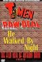 The Film Noir of Anthony Mann: T-Men/Raw Deal