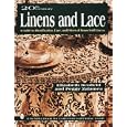 20th Century Linens and Lace, a Guide to Identification, Care and Prices of Household Linens: A Guide to Identification, Care, and Prices of Household ... Book for Collectors With Value Guide)