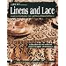20th Century Linens and Lace: A Guide to Identification, Care and Prices of Household Linens (Schiffer Book for Collectors)