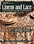 20th Century Linens and Lace, a Guide to Identification, Care and Prices of Household Linens: A Guide to Identification, Care, and Prices of Household ... Book for Collectors With Value Guide)