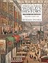 World's History, The, Volume 2 (since 1100) (3rd Edition)