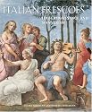 Italian Frescoes: High Renaissance and Mannerism 1510-1600