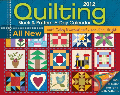 Quilting: 2012 Day-to-Day Calendar