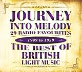 Journey Into Melody - The Best of British Light Music