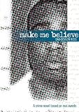 Make Me Believe