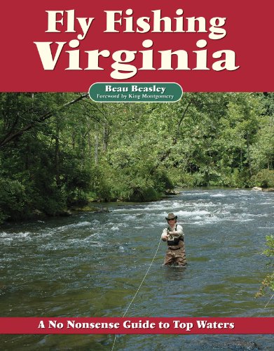 Fly Fishing Virginia: A No Nonsense Guide to Top Waters