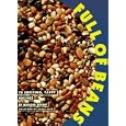 Full of Beans: 75 Exciting, Tasty Recipes