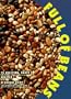 Full of Beans: 75 Exciting, Tasty Recipes