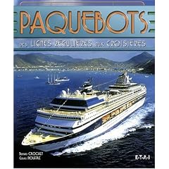 Paquebots : Des lignes r�guli�res aux croisi�res
