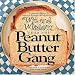 Search : Wit and Wisdom from the Peanut Butter Gang: A Collection of Wise Words from Young Hearts (Gift books)