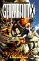 Generation X: Crossroads