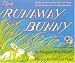Search : The Runaway Bunny: Tug Miv Nyuas Luau Ksw Xaau Tsiv Moog/Tus Me Nyuam Luav Uas Xav Khiav Mus