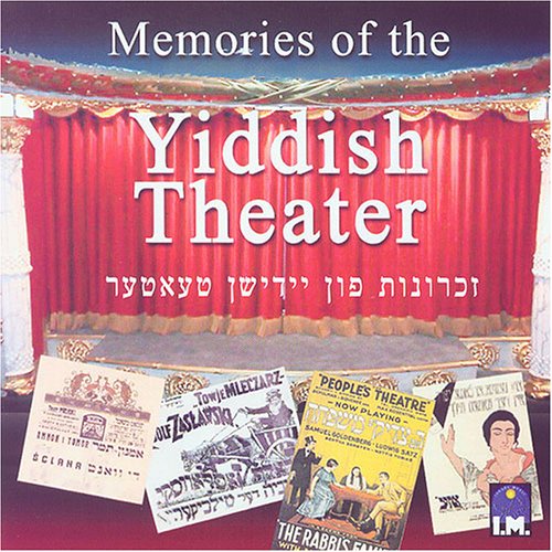 CD-Charts  Music : Memories of the Yiddish Theater