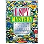 I Spy Mystery: A Book of Picture Riddles (I Spy (Scholastic Hardcover))