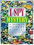 I Spy: Mystery A Book Of Picture Riddles: Mystery A Book Of Picture Riddles (I Spy)