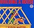 Building a House (Mulberry Books)