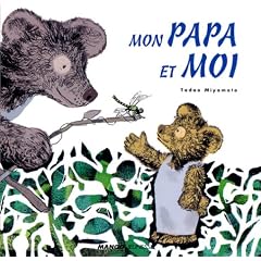 Mon papa et moi