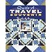 Quilt a Travel Souvenir
