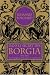 Dans le secret des Borgia, 1492-1503