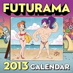 Futurama 2013 Wall Calendar