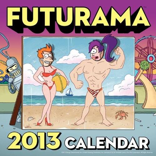Futurama 2013 Wall Calendar